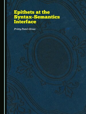 cover image of Epithets at the Syntax-Semantics Interface